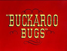 Buckaroo Bugs title card